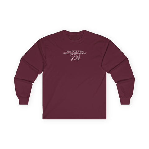 He Called Me "Son" Long Sleeve Tee