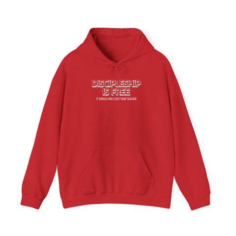 Unisex Discipleship Is Free Hoodie