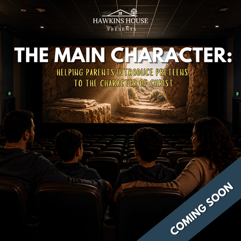 The Main Character: Helping Parents Teach Their Preteens to Carry the Character of Christ