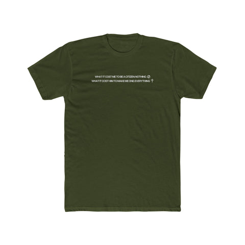Unisex What It Costs Tee