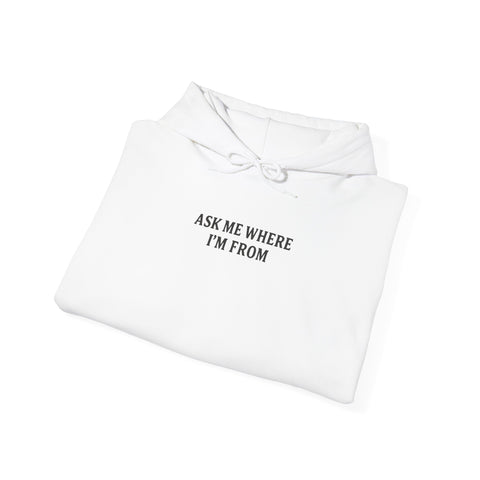 Unisex Where I'm From Hoodie- White