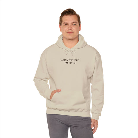 Unisex Where I'm From Hoodie